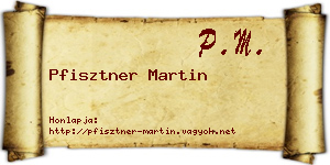 Pfisztner Martin névjegykártya